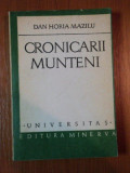 CRONICARII MUNTENI de DAN HORIA MAZILU, 1978