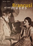 Doina Lemny Brancusi et ses musees Brancusi si muzele sale
