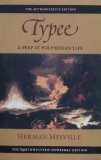 Carte Typee: A Peep at Polynesian Life de Herman Melville, Editia 2003, Brosata, Limba Engleza, Colectia Melville