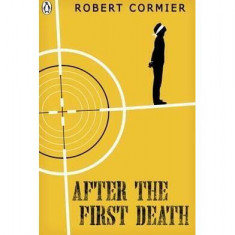 After the First Death - Paperback brosat - Robert Cormier - Penguin Books Ltd