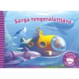 Ismerd meg a j&aacute;rműveket - S&aacute;rga tengeralattj&aacute;r&oacute;
