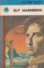 Guy Mannering - Walter Scott, Albatros, Cutezatorii, Roman istoric, 1976, 534 pagini