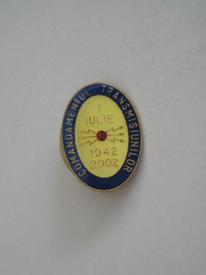 QW9 N2 56 - insigna - militar - Comandamentul transmisiunilo 60 ani - 2002 foto