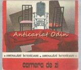 Camera de zi. Amenajari interioare - Daniela Radulescu, Tehnica, 1988, Bucuresti, 131 pagini, carte