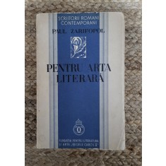 PENTRU ARTA LITERARA - PAUL ZARIFOPOL ,1934