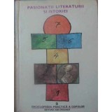 ENCICLOPEDIA PRACTICA A COPIILOR 3. PASIONATII LITERATURII SI ISTORIEI-PATITA SILVESTRU-125082
