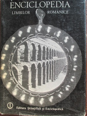 Enciclopedia limbilor romanice-M.Avram, J.Balacciu-Matei, Al.Cunita foto