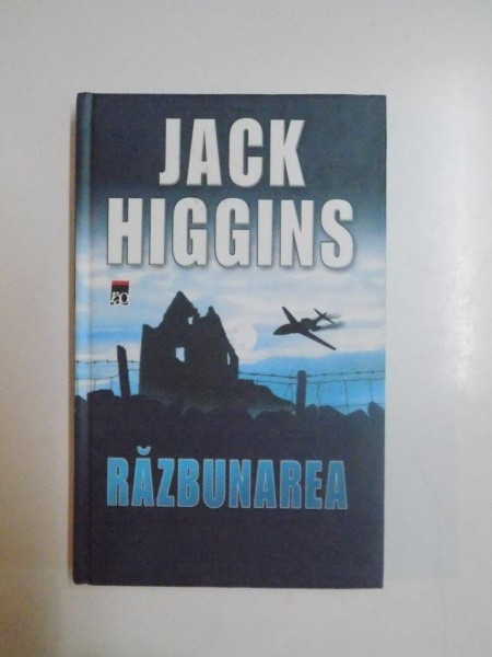 RAZBUNAREA de JACK HIGGINS, 2006