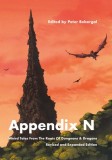 Appendix N, Revised and Expanded Edition: Weird Tales from the Roots of Dungeons &amp; Dragons