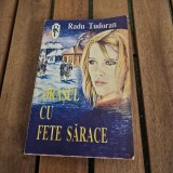 ORASUL CU FETE SARACE - RADU TUDORAN