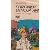 Prizonier la noua ani