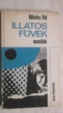Koteles Pal - Illatos fuvek, novellak (vezi detalii pentru livrare in tara)
