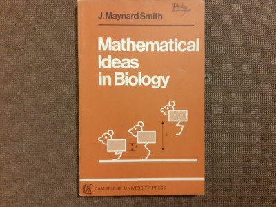 Mathematical ideas in biology J. Maynard Smith foto