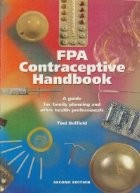FPA Contraceptive Handbook - A guide for family planning and other health professionals foto