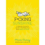 You Are My F*cking Sunshine
