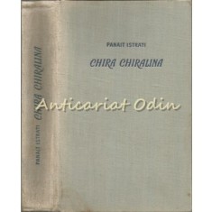 Chira Chiralina - Panait Istrati