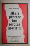 Cumpara ieftin Mari procese din istoria justitiei &ndash; Paul Gogeanu