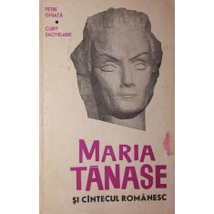 MARIA TANASE SI CANTECUL ROMANESC