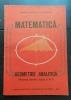 Matematică. Geometrie analitică. Manual pentru clasa a XI-a - Constantin Udriște, Valeria Tomuleanu, 1988, Clasa 11, Didactica si Pedagogica