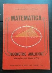 Matematică. Geometrie analitică. Manual pentru clasa a XI-a - Constantin Udriște, Valeria Tomuleanu