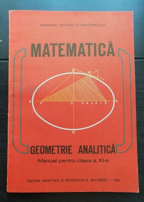 Matematică. Geometrie analitică. Manual pentru clasa a XI-a - Constantin Udriște, Valeria Tomuleanu foto