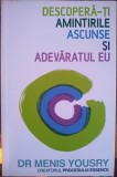 Descoperă-ți amintirile ascunse și adevăratul EU