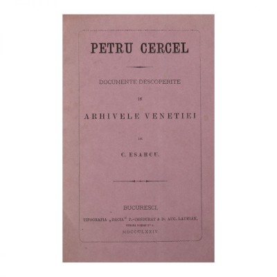 Esarcu, Petru Cercel, documente descoperite &amp;icirc;n Arhivele Veneției foto