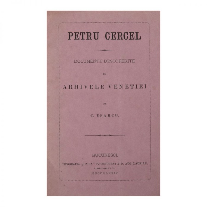 Esarcu, Petru Cercel, documente descoperite &icirc;n Arhivele Veneției