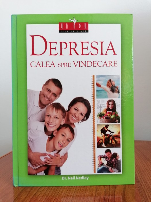 Neil Nedley, Depresia: calea spre vindecare