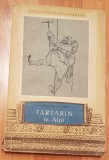 Tartarin in Alpi de Alphonse Daudet. Ilustratii de Val Munteanu
