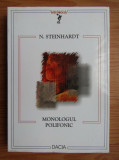 Nicolae Steinhardt - Monologul polifonic