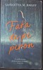 Samantha M. Bailey - Fata de pe peron
