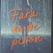 Samantha M. Bailey - Fata de pe peron