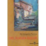 Ore, in afara zilelor