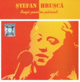 CD Stefan Hrusca&lrm;&ndash; Rugă pentru părinți, Electrecord