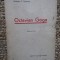 Octavian C. Taslauanu - Octavian Goga - Amintiri (Editia: 1939)