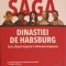 SAGA DINASTIEI DE HABSBURG: DE LA SFANTUL IMPERIU LA UNIUNEA EUROPEANA-JEAN DES CARS-327526