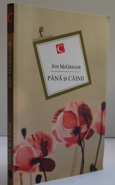 PANA SI CAINII de JON McGREGOR,2014