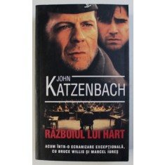 RAZBOIUL LUI HART de JOHN KATZENBACH , 2004