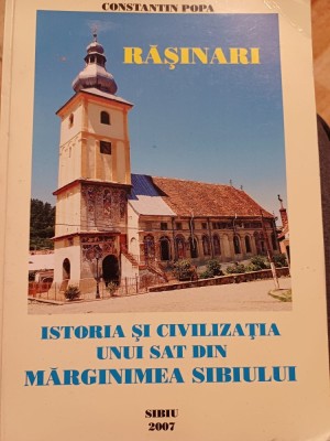 Constantin Popa - Rășinari. Istoria și civiliza unui sat din Mărginimea Sibiului foto
