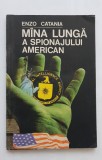 M&acirc;na lungă a spionajului american - Enzo Catania