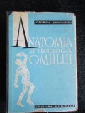 Anatomia si fiziologia omului- I. C. Petricu, I. C. Voiculescu