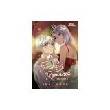 Freaking Romance Volume Two: A Webtoon Unscrolled Graphic Novel
