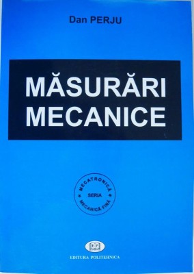 Masurari mecanice &amp;ndash; Dan Perju foto