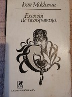 IOAN MOLDOVAN - Exercitii de Transparenta, VERSURI 1983 C8