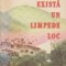 Exista un limpede loc
