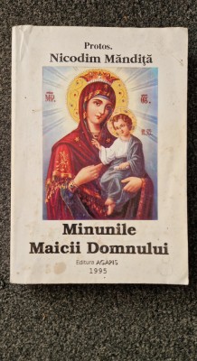 MINUNILE MAICII DOMNULUI - Nicodim Mandita foto