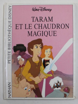 TARAM ET LE CHAUDRON MAGIQUE , adapte par MARIANNE BONNEAU , 1991 , PREZINTA DESEN CU CREION COLORAT foto