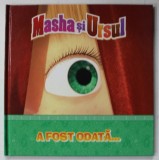A FOST ODATA ... , SERIA ' MASHA SI URSUL ' , 2023