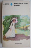 Verisoara mea Rachel - Daphne du Maurier - Roman de dragoste, Beletristica